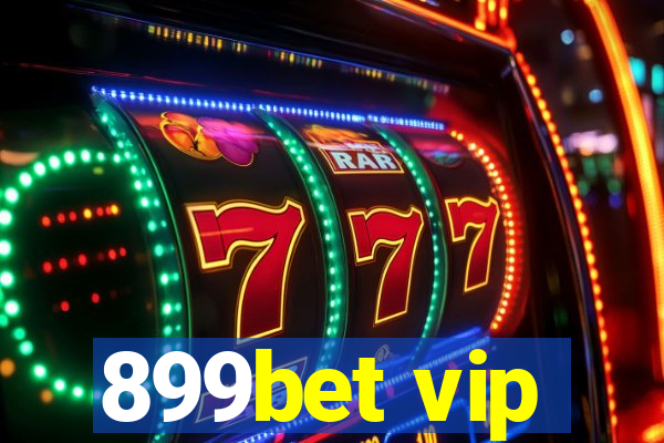 899bet vip